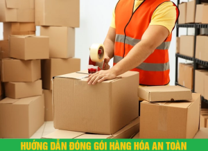 Đóng gói hàng hóa an toàn